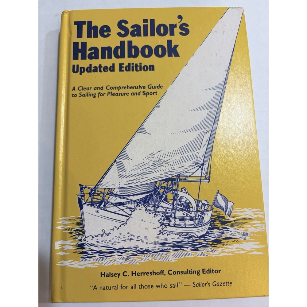 Halsey C. Herreshoff The Sailor's Handbook Updated Ed HC Illustrated 1994